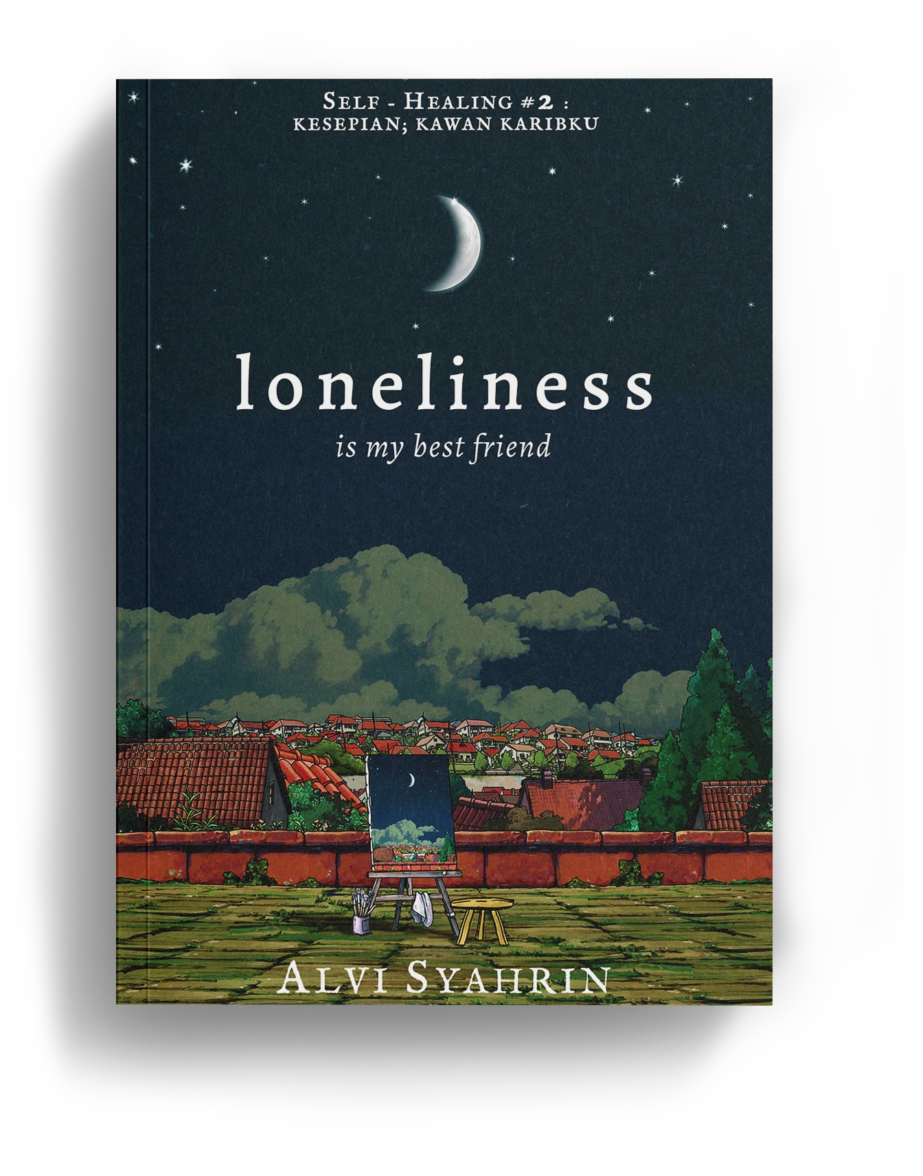 Loneliness Is My Best Friend