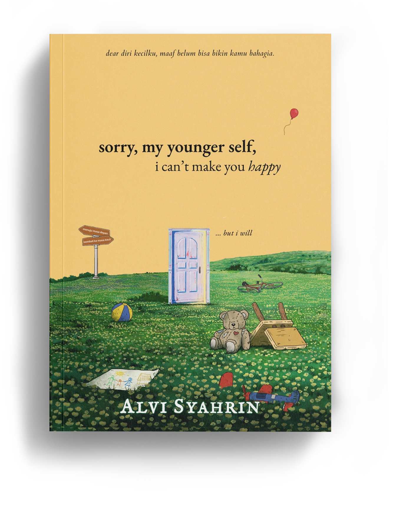 Sorry, My Younger Self, I Can’t Make You Happy